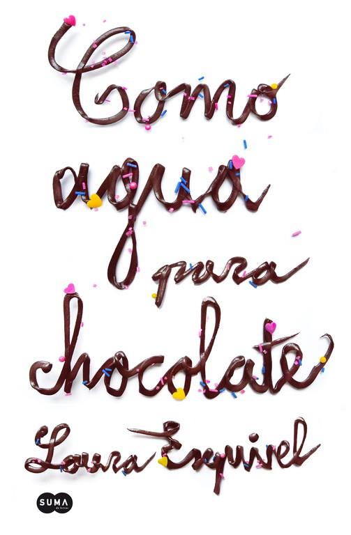 COMO AGUA PARA CHOCOLATE | 9788483655573 | ESQUIREL