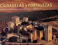 CIUDADELAS Y FORTALEZAS | 9788497852609 | STIERLIN, HENRI