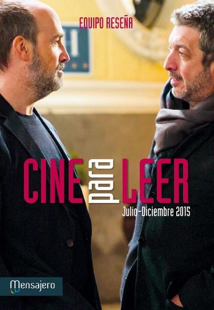 CINE PARA LEER 2015 (JULIO-DICIEMBRE) | 9788427138650 | EQUIPO RESEÑA