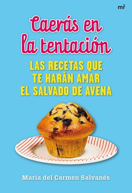 LAS RECETAS QUE TE HARAN AMAR | 9788427038097 | SALVANES