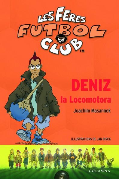 FERES F.C. DENIZ LA LOCOMOTORA | 9788466406529 | JOACHIM MASANNEK