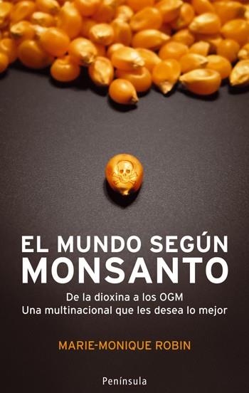 EL MUNDO SEGUN MONSANTO | 9788483078402 | ROBIN