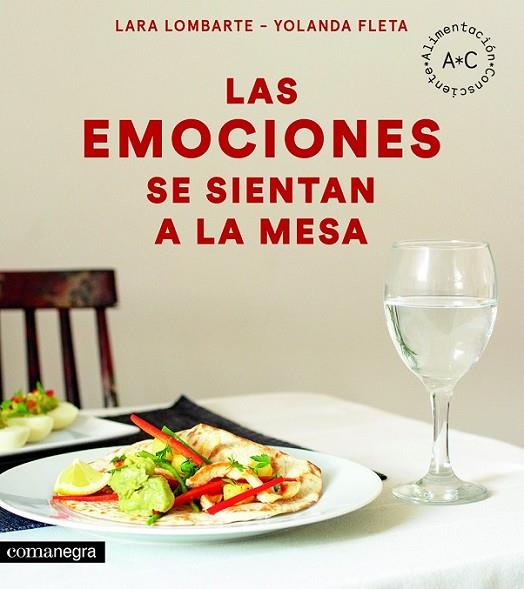 EMOCIONES SE SIENTAN A LA MESA, LAS  | 9788416605644 | LOMBARTE, LARA/FLETA, YOLANDA