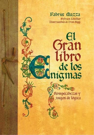 EL GRAN LIBRO DE LOS ENIGMAS | 9788490064177 | MAZZA