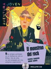 COLECCIÓN AVENTURA JOVEN. EL MONSTRUO DEL ROCK.  LIBRO + CD | 9788484432746 | SANCHO, ELVIRA/SURÍS, JORDI