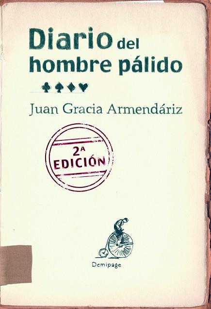 DIARIO DEL HOMBRE PALIDO | 9788492719136 | ARMENDARIZ