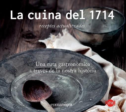 CUINA DEL 1714, LA | 9788416033256 | A.A. V.V.