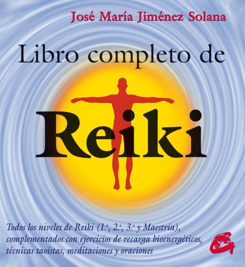 LIBRO COMPLETO DE REIKI | 9788488242969 | JIMÉNEZ SOLANA, JOSÉ MARÍA