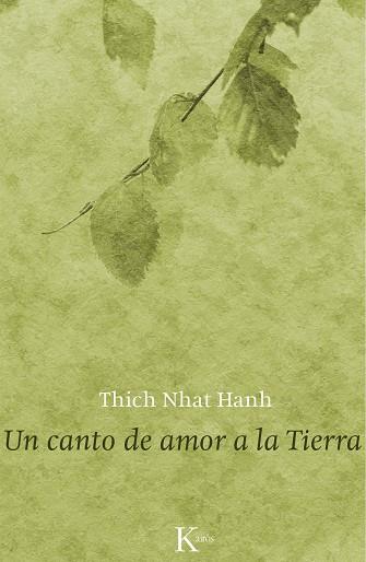 CANTO DE AMOR A LA TIERRA, UN | 9788499883670 | NHAT HANH