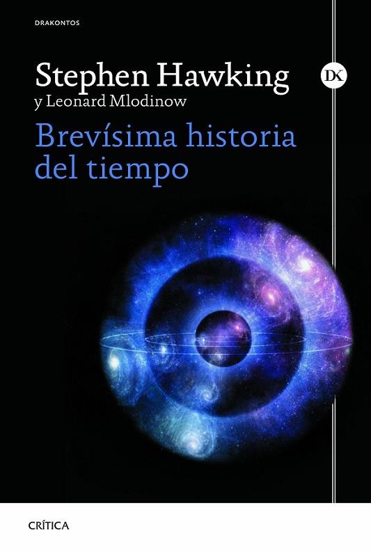 BREVÍSIMA HISTORIA DEL TIEMPO | 9788498927948 | HAWKING