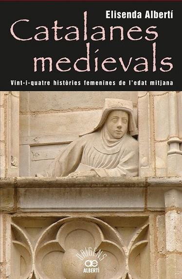 CATALANES MEDIEVALS | 9788472460959 | ALBERTI