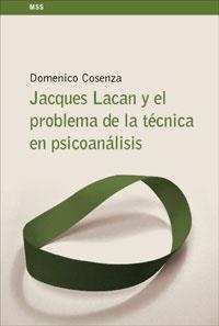 JACQUES LACAN Y EL PROBLEMA DE | 9788424935641 | COSENZA