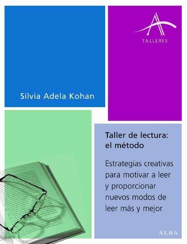 TALLER DE LECTURA EL METODO | 9788484283003 | KOHAN