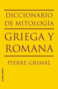 DICC. DE MITOLOGIA GRIEGA Y ROMA | 9788449322112 | GRIMAL