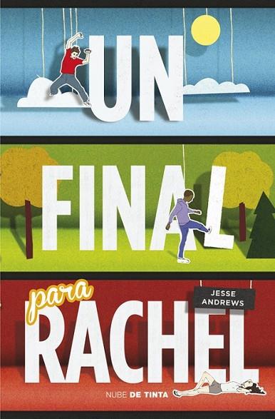 FINAL PARA RACHEL, UN | 9788415594567 | ANDREWS,JESSE