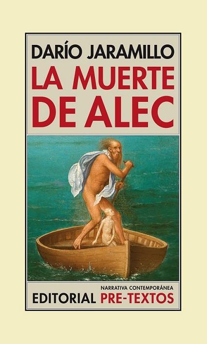 LA MUERTE DE ALEC | 9788415576594 | JARAMILLO AGUDELO, DARÍO