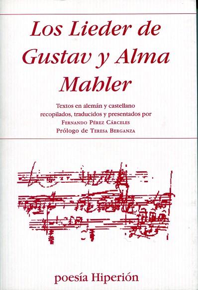 LOS LIEDER DE GUSTAV Y ALMA MAHL | 9788475179278 | CARCELES