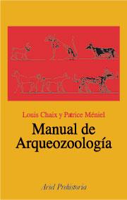 MANUAL DE ARQUEOZOOLOGÍA | 9788434467729 | CHAIX/MÉNIEL