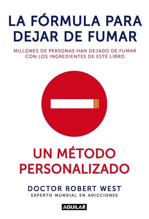 LA FÓRMULA PARA DEJAR DE FUMAR | 9788403014398 | WEST