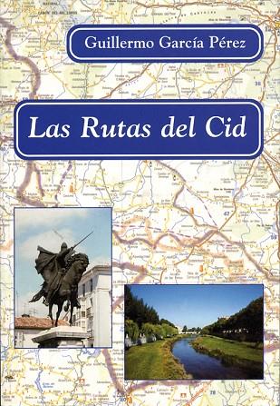 RUTAS DEL CID | 9788486547530 | GARCIA PEREZ