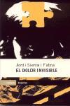 DOLOR INVISIBLE | 9788475969114 | SIERRA I FABRA