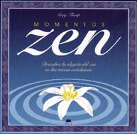 MOMENTOS ZEN. DESCUBRE LA A | 9788497540186 | THORP, G.