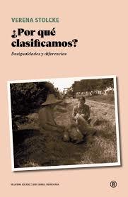 ¿POR QUÉ CLASIFICAMOS? | 9788419160836 | STOLCKE, VERENA