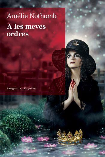 A LES MEVES ORDRES | 9788497876148 | NOTHOMB