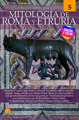 BREVE HISTORIA DE LA MITOLOGÍA DE ROMA Y ETRURIA NUEVA EDICIÓN | 9788413051918 | AVIAL CHICHARRO, LUCÍA