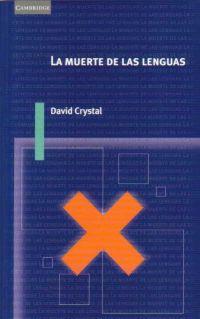 MUERTE DE LAS LENGUAS | 9788483231340 | CRYSTAL