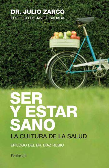 SER Y ESTAR SANO | 9788499420660 | ZARCO