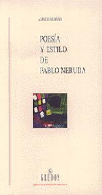 POESIA Y ESTILO DE PABLO NERUDA | 9788424918729 | ALONSO