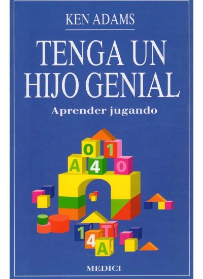 TENGA UN HIJO GENIAL | 9788486193829 | ADAMS