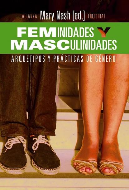 FEMINIDADES Y MASCULINIDADES | 9788420689821 | NASH