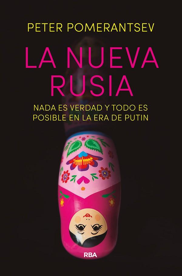 LA NUEVA RUSIA | 9788490566657 | POMERANTSEV , PETER