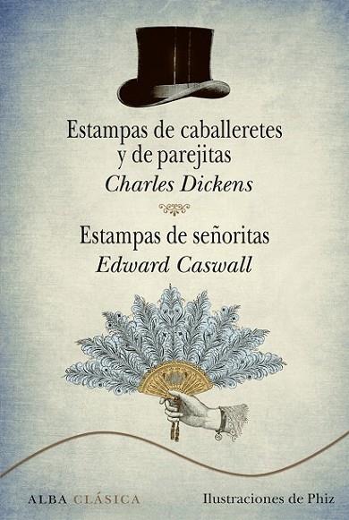 ESTAMPAS DE CABALLERETES Y DE PAREJITAS | 9788484289708 | DICKENS/ CASWALL