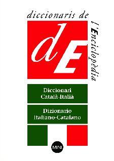 DICCIONARI MINI CATALA-ITALIA / ITALIA - CATALA | 9788441213913 | DIVERSOS AUTORS