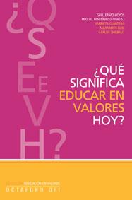 QUE SIGNIFICA EDUCAR EN VALORES. | 9788480636988 | HOYOS VáSQUEZ, GUILLERMO/MARTíNEZ MARTíN, MIQUEL/Y OTROS