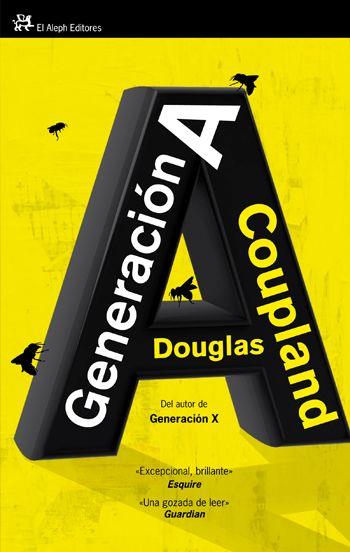 GENERACION A | 9788476699799 | COUPÑAND, DOUGLAS