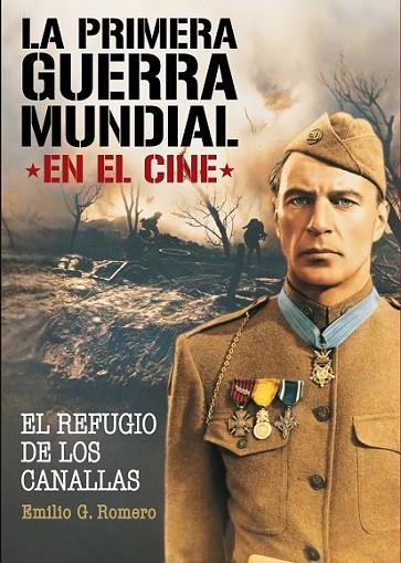 LA PRIMERA GUERRA MUNDIAL EN EL CINE | 9788415405559 | GONZÁLEZ ROMERO, EMILIO