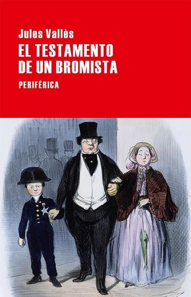 TESTAMENTO DE UN BROMISTA, EL | 9788416291359 | VALLES, JULES