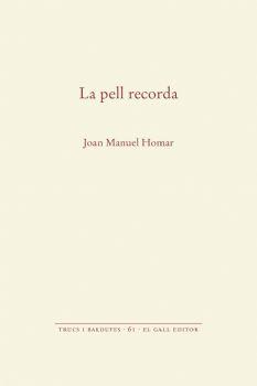 PELL RECORDA, LA | 9788416416684 | HOMAR, JOAN MANUEL