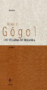 VELADAS DE DIKANKA | 9788424923600 | GOGOL