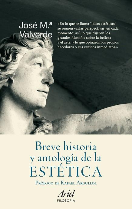 BREVE HISTORIA Y ANTOLOGIA DE LA | 9788434413672 | VALVERDE