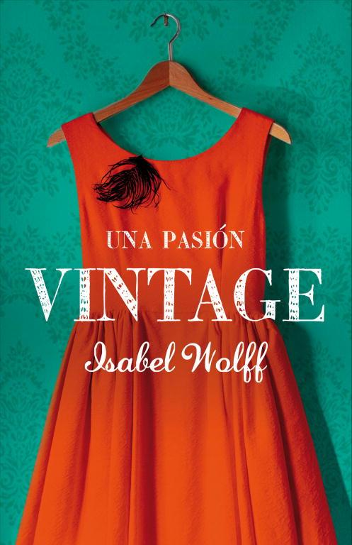 UNA PASION VINTAGE | 9788426419040 | WOLFF