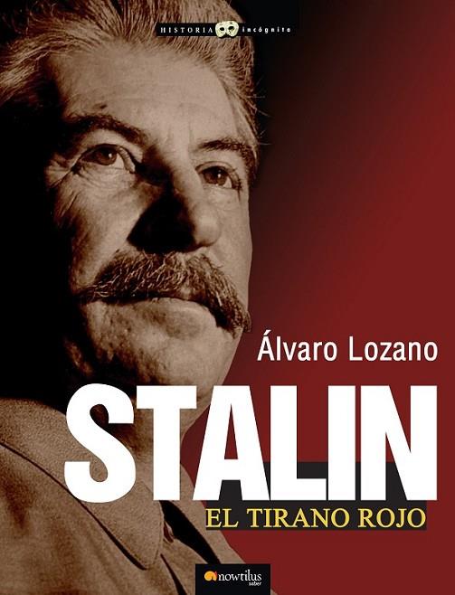 STALIN | 9788499673226 | LOZANO