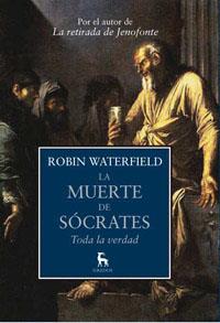 LA MUERTE DE SOCRATES | 9788424919252 | WATERFIELD