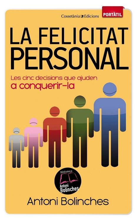 LA FELICITAT PERSONAL | 9788490340059 | BOLINCHES