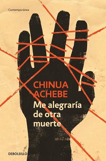 ME ALEGRARIA DE OTRA MUERTE | 9788499082639 | ACHEBE