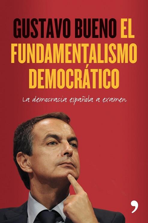 EL FUNDAMENTALISMO DEMOCRATICO | 9788484608264 | BUENO